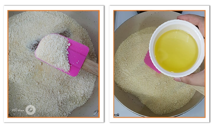 روغن نباتی را به آرد اضافه کنید برای حلوای اوماج