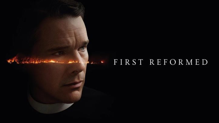 فیلم حال خوب کن و سرگرم کننده: اولین اصلاح شده (First Reformed) فیلم حال خوب کن و سرگرم کننده: اولین اصلاح شده (First Reformed)