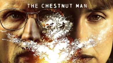 چرا باید سریال مرد شاهبلوطی (The Chestnut Man) را ببینید؟